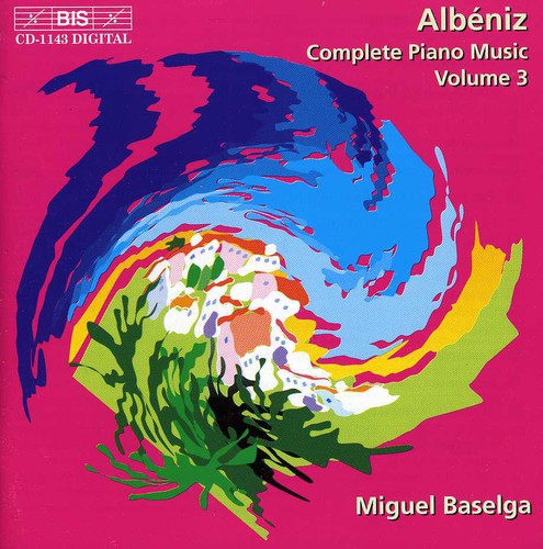 Albeniz/ Baselga - Piano Music 3