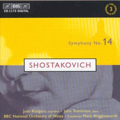 Shostakovich/ Rodgers/ Tomlinson/ Wrigglesworth - Symphony 14 Op 135