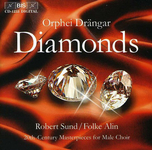 Orphei Drangar/ Sund/ Alin - Diamonds