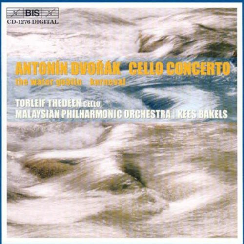 Dvorak/ Thedeen/ Bakels/ Malaysian Po - Cello Concerto / Symphonic Poem / Concert Overture