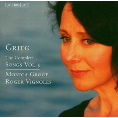 Greig/ Groop/ Vignoles - Complete Songs 5