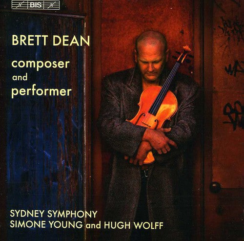 Dean/ Sydney Symphony/ Young/ Wolff - Composer & Performer