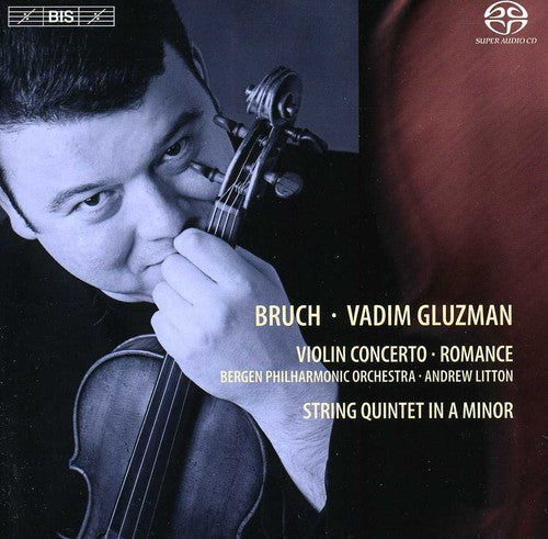Gluzman/ Bruch/ Bgpo/ Litton - Violin Concerto No 1 / Romance