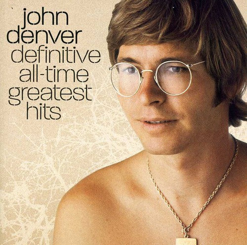 John Denver - Definitive All Time Greatest Hits
