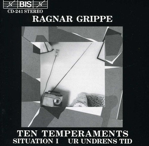 Ragnar Grippe - 10 Temperaments / Situation I / Ur Undrens Tid