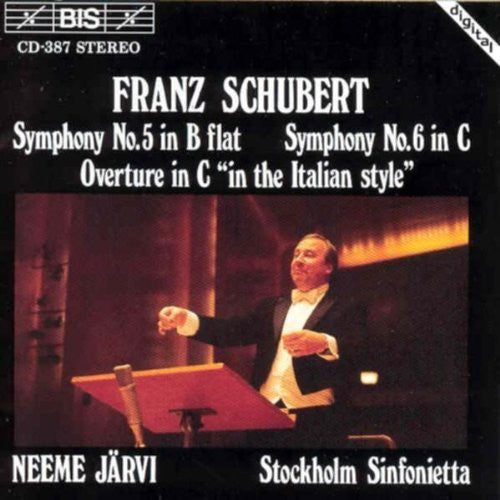 Schubert/ Jarvi/ Stockholm Sinfonietta - Symphonies 5 & 6 / Overture in Italian Style