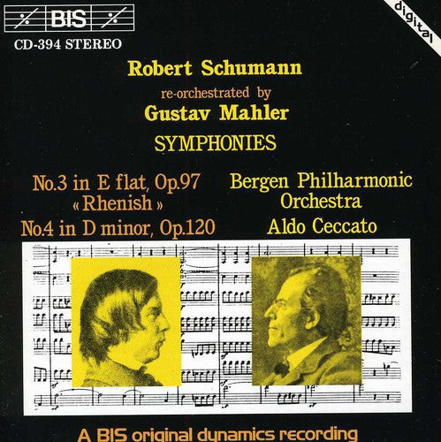 Schumann/ Ceccato/ Bergen Philharmonic - Symphonies 3 & 4