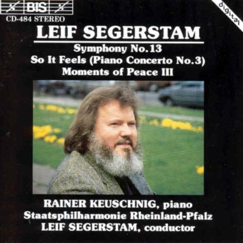 Segerstam/ Keuschnig/ Rheinland-Pfalz State P.O. - Symphony 13