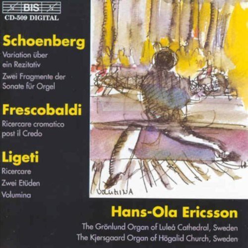 Schenberg/ Frescobaldi/ Hans-Ola Ericsson - Organ Music