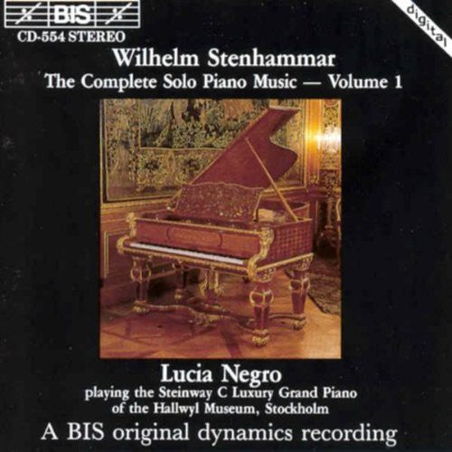 Stenhammar/ Negro - Complete Piano Music 1