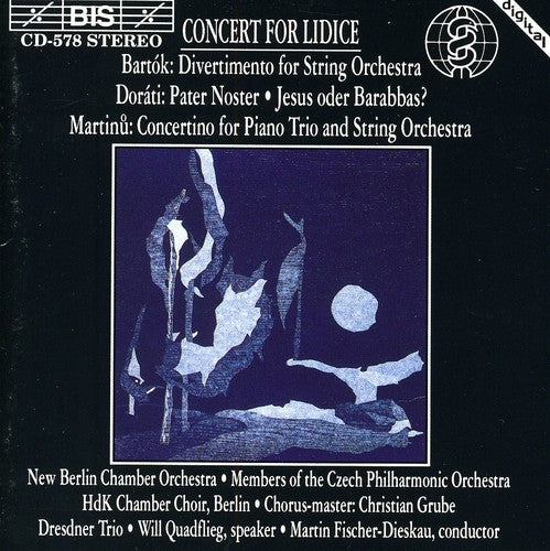Bartok/ Dorati/ Fischer-Dieskau/ Berlin - Concert for Lidice