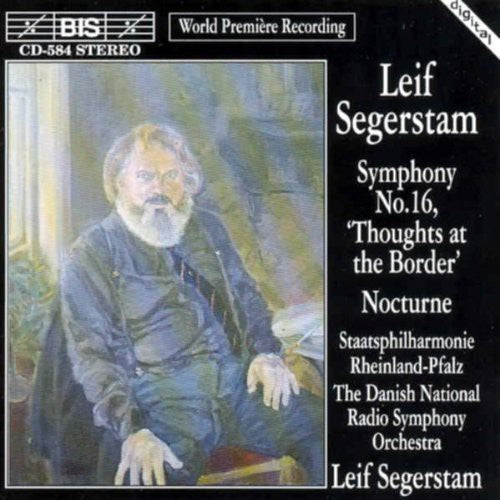Segerstam/ Danish Nrso - Symphony 16 "Thoughts at the Border" / Nocturne