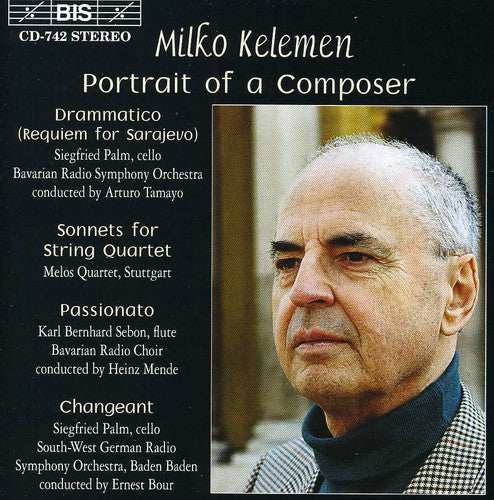 Kelemen/ Palm/ Bavarian Rso - Portrait of a Composer