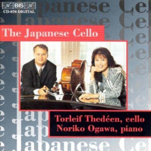 Torleif Thedeen / Noriko Ogawa / Takemitsu/ Hirai - Japanese Cello