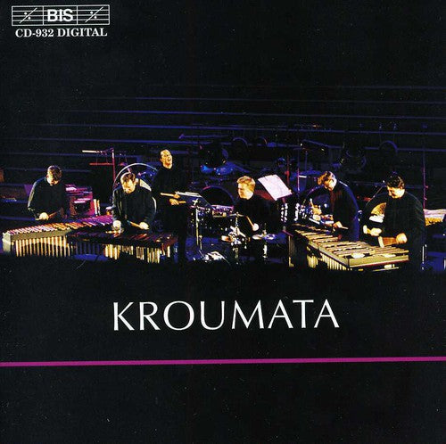 Kroumata Percussion Ensemble - Percussion Works