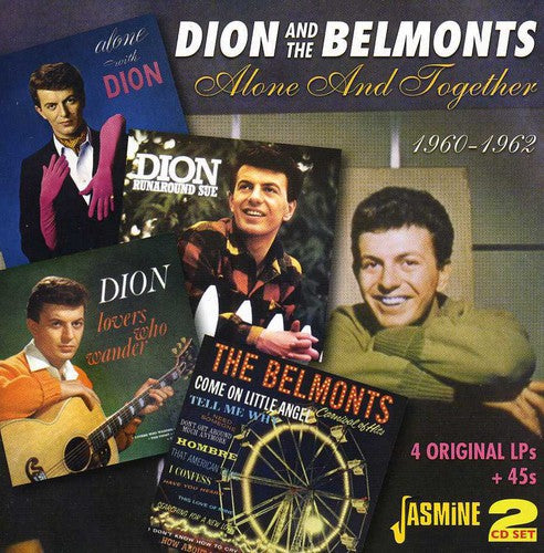 Dion & the Belmonts - Alone & Together