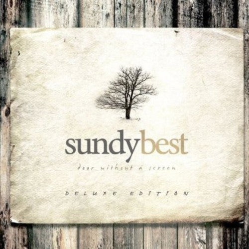Sundy Best - Door Without a Screen