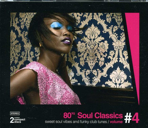80's Soul Classics 4/ Various - 80's Soul Classics 4 / Various