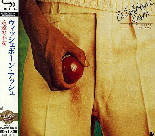 Wishbone Ash - There's the Rub