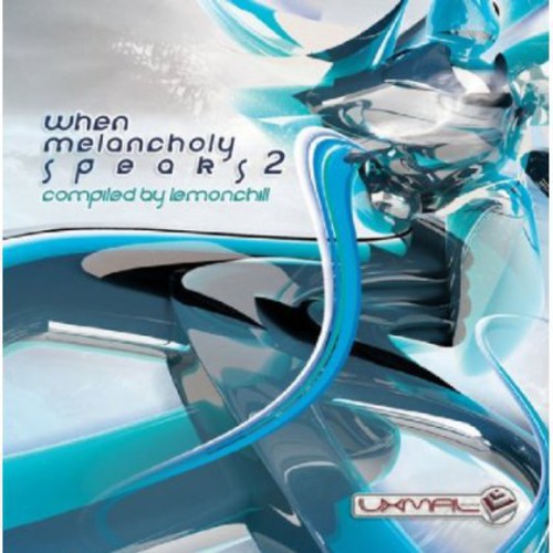 When Melancholy Speaks - When Melancholy Speaks