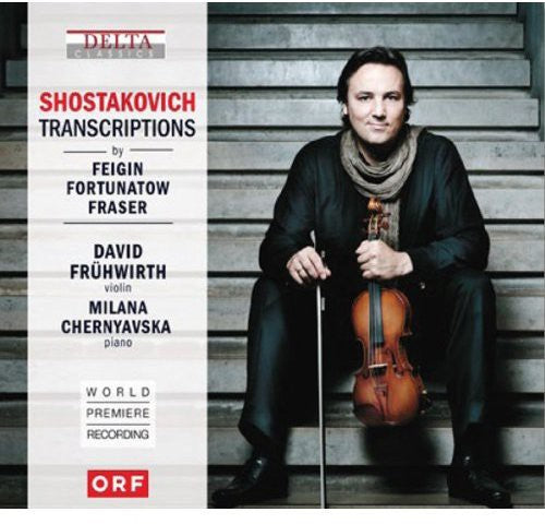 Shostakovich/ Fruewirth/ Chernyavska - Transcriptions