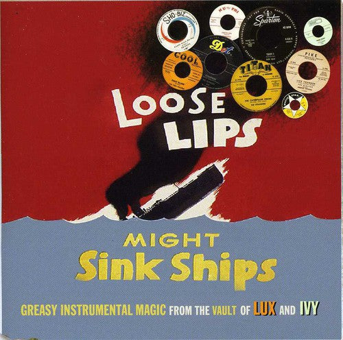 Loose Lips Might Sink Ships/ Various - Loose Lips Might Sink Ships / Various