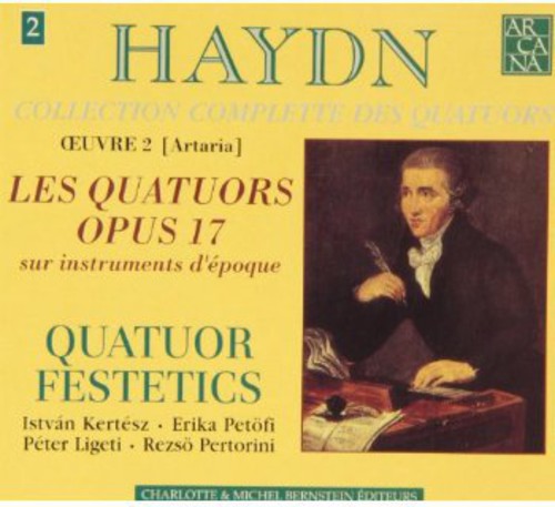 Haydn/ Festetics Quartet - Quartets Op 17