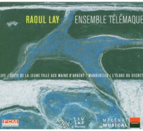 Lay/ Telemaque Ensemble - Suite de la Jeune Fille Aux Mains D'argent