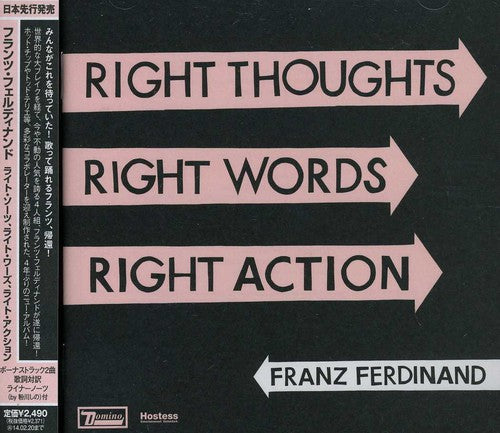 Franz Ferdinand - Right Thoughts Right Words Right Action