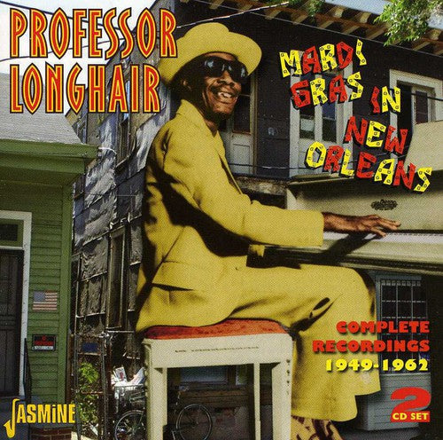 Professor Longhair - Mardi Gras in New Orleans: Complete Recordings