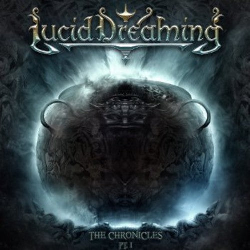 Lucid Dreaming - The Chronicles Pt. 1