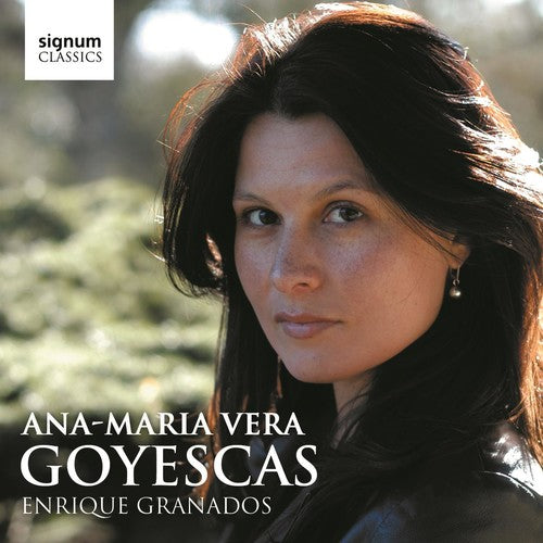 Granados/ Ana-Maria Vera - Goyescas