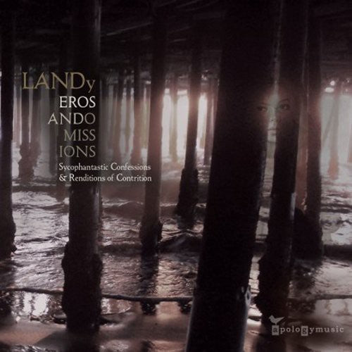 LANDy - Eros Omissions