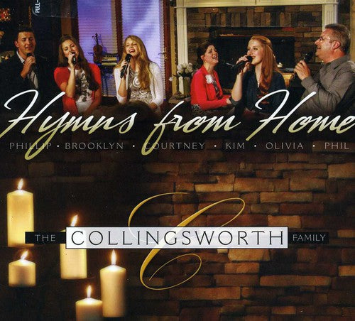 Collingsworth Family - Hymns from Home