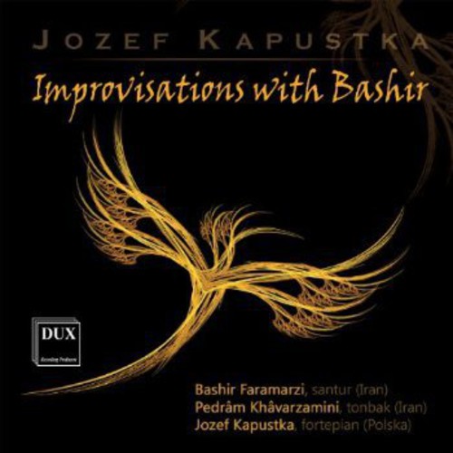 Kapustka/ Faramarzi/ Khavarzamini - Improvisations with Bashir
