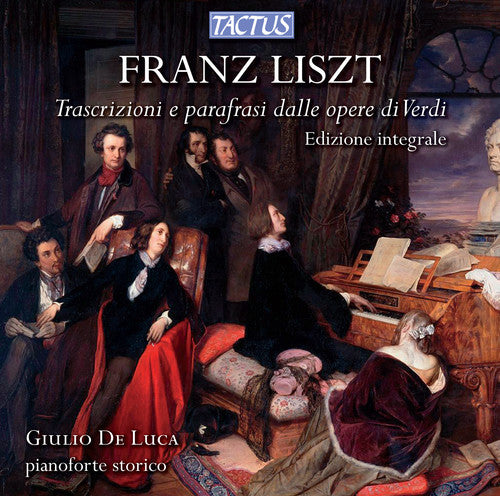 Liszt/ Giulio Luca - Transcriptions & Paraphrases from Verdi Operas
