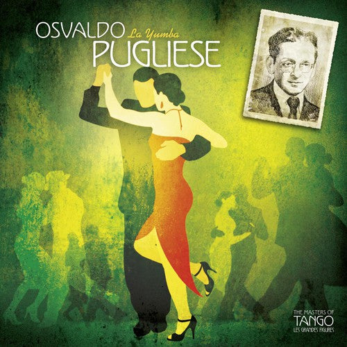 Osvaldo Pugliese - La Yumba