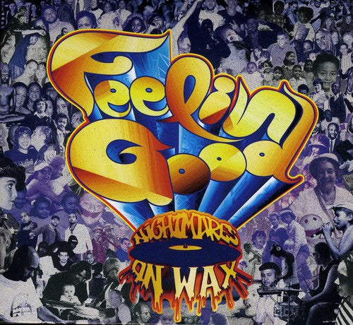 Nightmares on Wax - Feelin Good