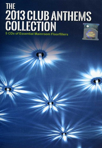 2013 Club Anthems Collection/ Various - 2013 Club Anthems Collection / Various