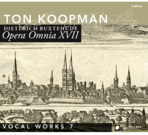 Buxtehude/ Koopman/ Amersterdam Baroque Orch - Complete Works 17: Vocal Music 7