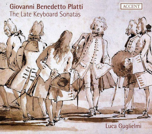 Platti/ Gugliemi - Late Keyboard Sonatas