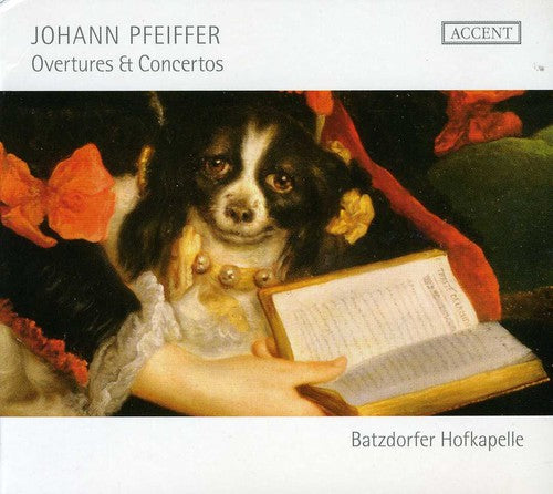 Pfeiffer/ Hofkapelle - Overtures & Concertos