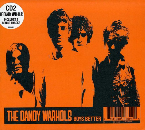 Dandy Warhols - Boys Better