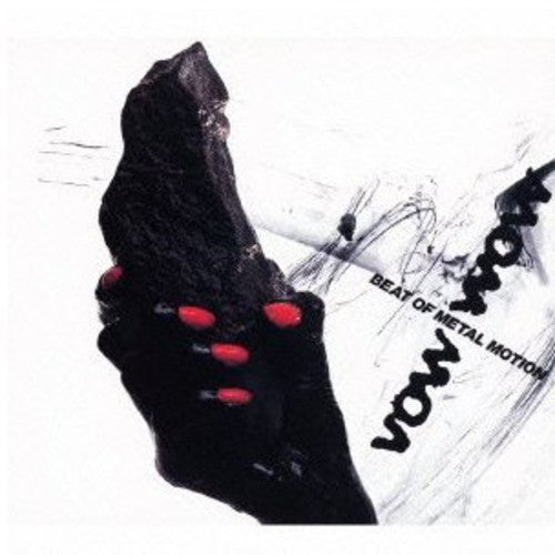 Vow Wow - Beat of Metal Motion