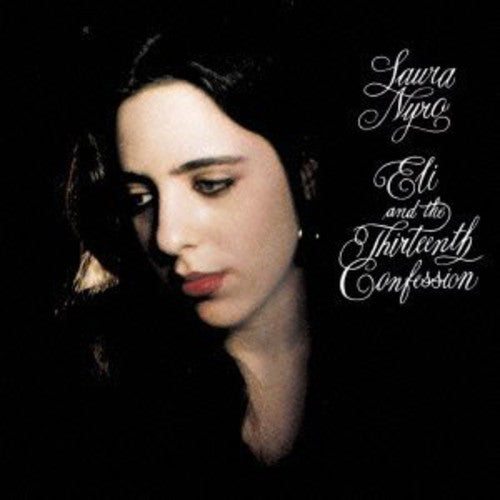 Laura Nyro - Eli The Thirteenth Confession