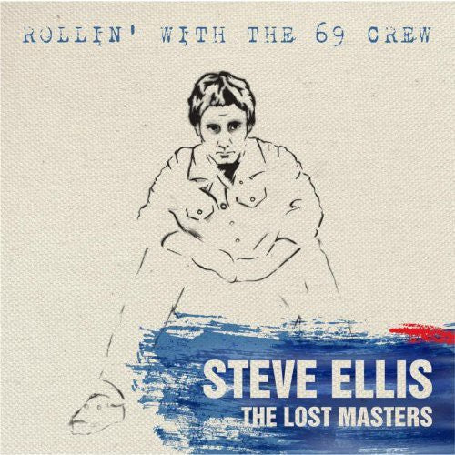 Steve Ellis - Rollin with the 69 Crew