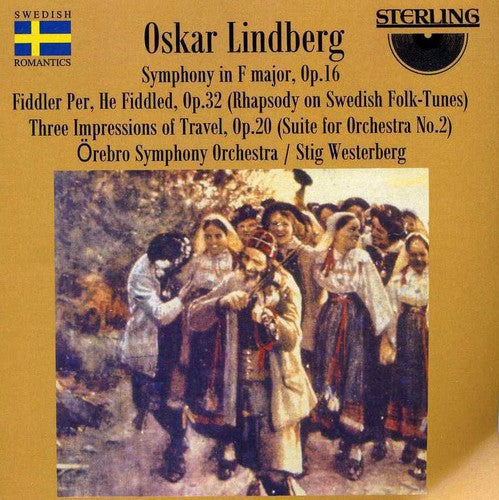 Stig Westerberg - Symphony in F, Op 16 / Fiddler Per He Fiddles