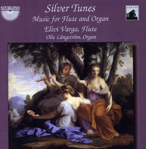 Silver Tunes/ Varga/ Langstrom - Music for Flute & Organ