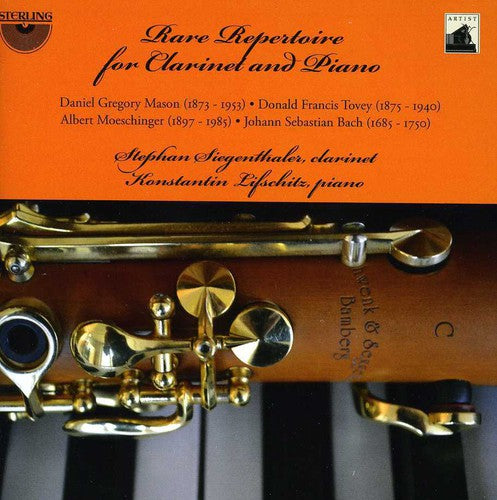 Manson/ Siegenthaler/ Lifschitz - Rare Repertoire for Clarinet & Piano