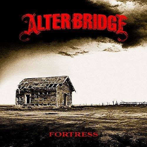 Alter Bridge - Fortress - International Version